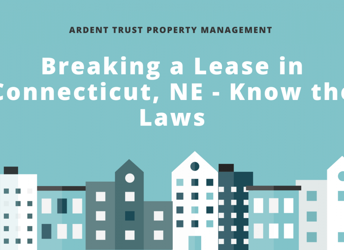 Breaking a Lease in Connecticut, NE - Know the Laws